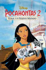 Pocahontas 2: Viaje a un nuevo mundo free movies
