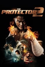Thai Dragon 2: El protector free movies