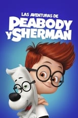 Las aventuras de Peabody y Sherman free movies