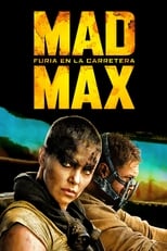 Mad Max: Furia en la carretera free movies