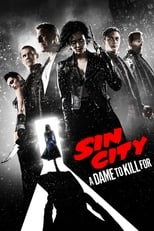 Sin City: Una dama por la que matar free movies
