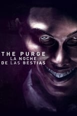 The Purge: La noche de las bestias free movies