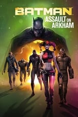 Batman: El asalto de Arkham free movies