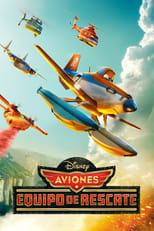 Aviones: Equipo de rescate free movies