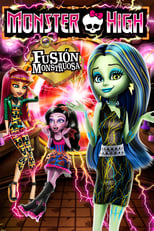 Monster High: Fusión monstruosa free movies