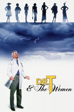 Dr. T & the Women free movies