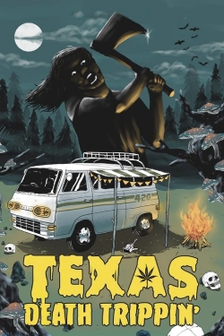 Texas Death Trippin' free movies