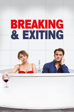 Breaking & Exiting free movies