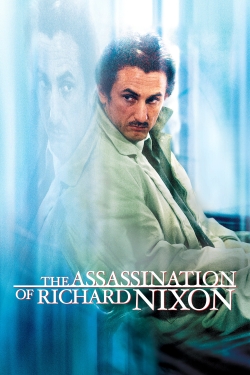The Assassination of Richard Nixon free movies