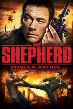 The Shepherd: Border Patrol free movies