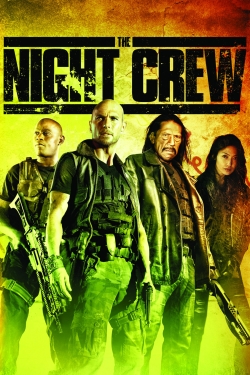 The Night Crew free movies