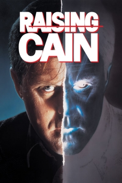 Raising Cain free movies