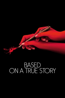 Based on a True Story free movies