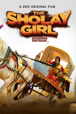 The Sholay Girl free movies