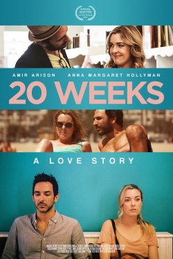 20 Weeks free movies
