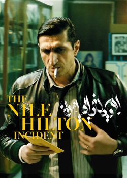 The Nile Hilton Incident free movies