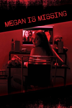 Megan Is Missing free movies