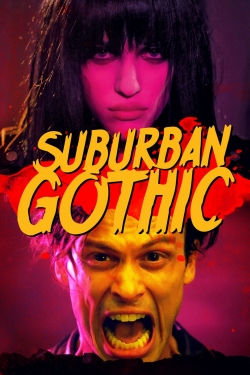 Suburban Gothic free movies