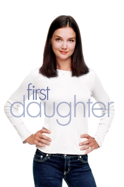 First Daughter free movies