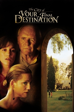 The City of Your Final Destination free movies