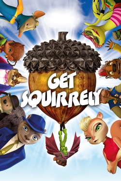 Get Squirrely free movies