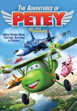 The Adventures of Petey and Friends free movies