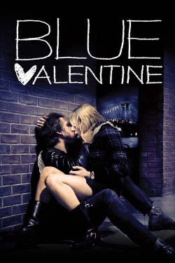 Blue Valentine free movies