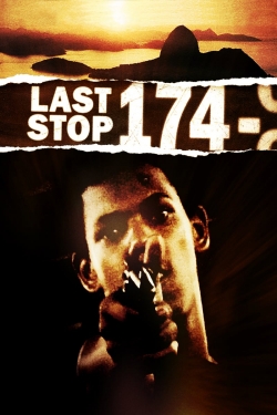 Last Stop 174 free movies