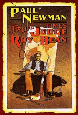The Life and Times of Judge Roy Bean free movies