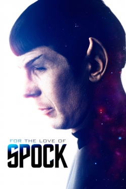 For the Love of Spock free movies