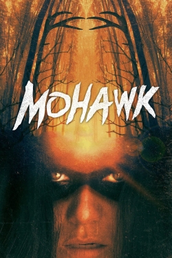 Mohawk free movies