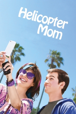 Helicopter Mom free movies