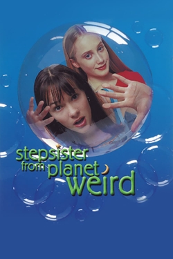 Stepsister from Planet Weird free movies