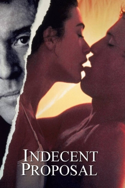 Indecent Proposal free movies