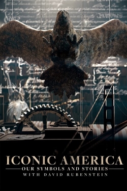 Iconic America: Our Symbols and Stories With David Rubenstein free movies