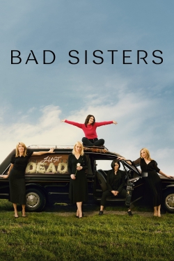 Bad Sisters free Tv shows