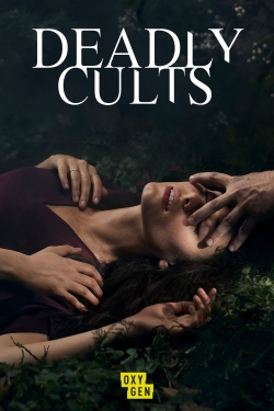 Deadly Cults free movies