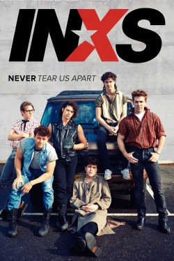 INXS : Never Tear Us Apart free movies