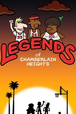 Legends of Chamberlain Heights free movies