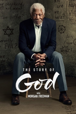 The Story of God with Morgan Freeman free tv shows