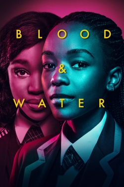 Blood & Water free movies