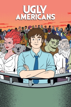 Ugly Americans free movies