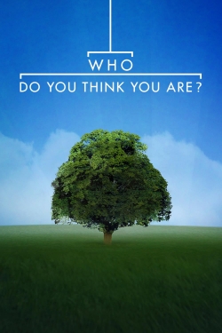 Who Do You Think You Are? free Tv shows