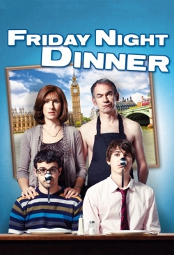 Friday Night Dinner free movies