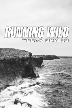 Running Wild with Bear Grylls free movies