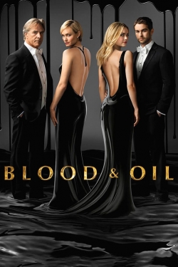 Blood & Oil free Tv shows
