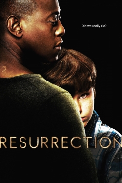 Resurrection free movies