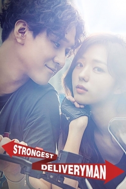 Strongest Deliveryman free Tv shows