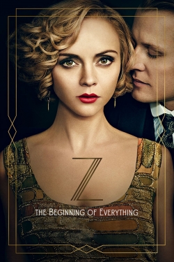 Z: The Beginning of Everything free movies