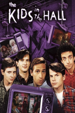 The Kids in the Hall free movies